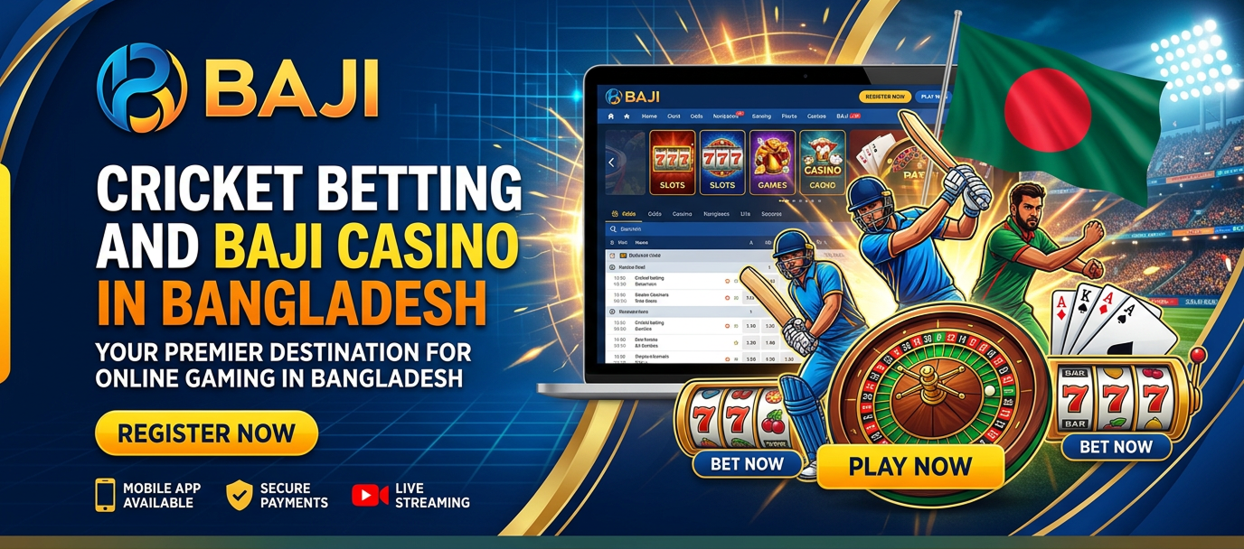 Baji live cricket betting and casino in Bangladesh